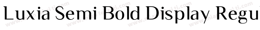 Luxia Semi Bold Display Regular字体转换